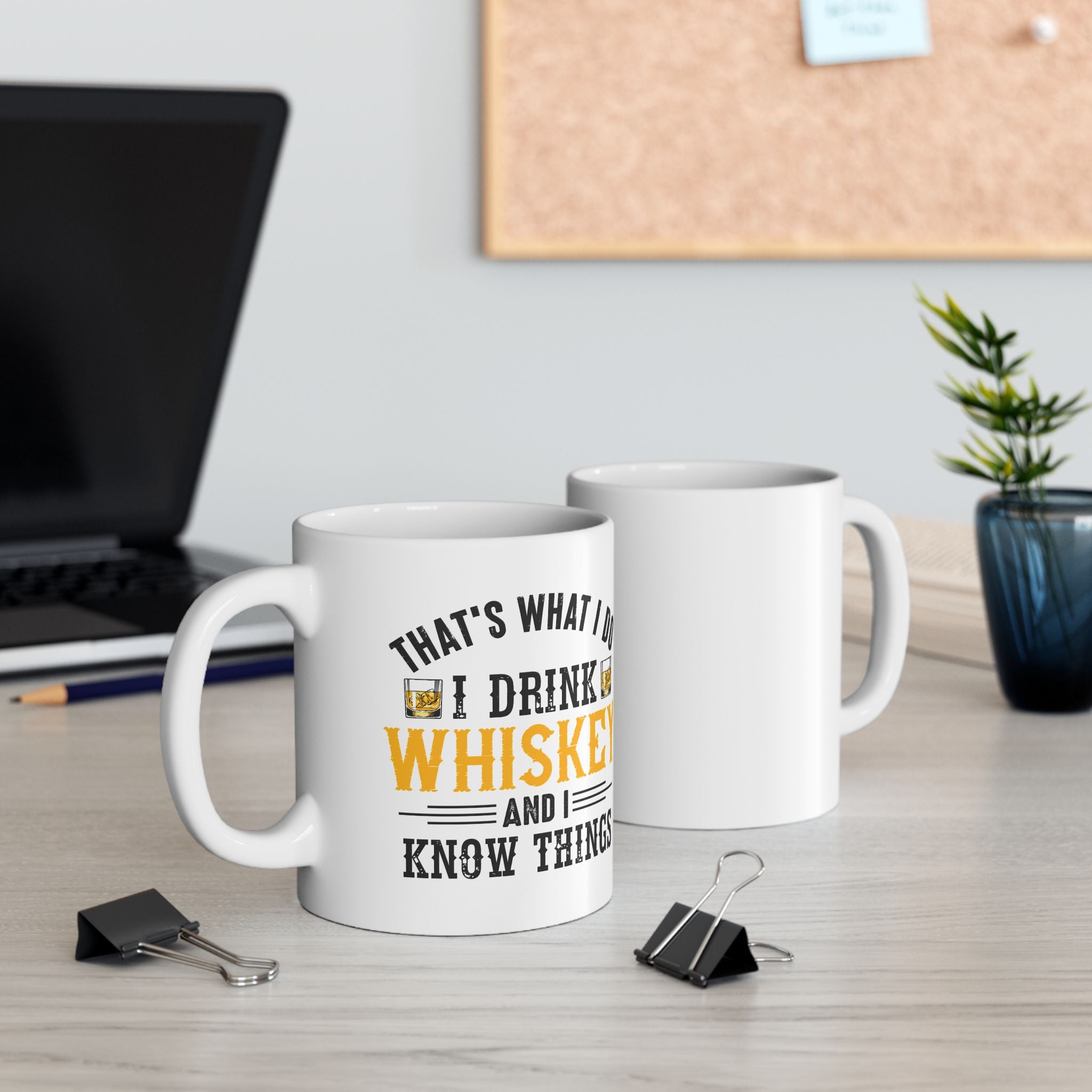 I Drink Whiskey and I Know Things - Mugs