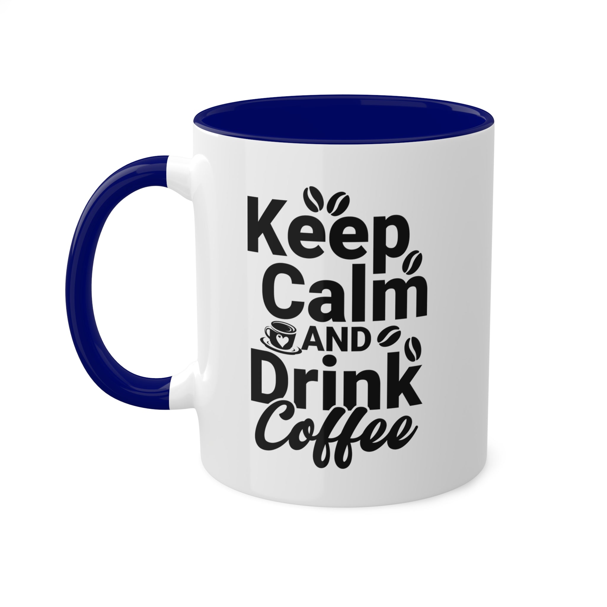 Keep Calm and Drink Coffee - Inner-Color-Mugs