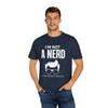 I'm Not A Nerd - I'm Just Smarter Than You - Unisex T-Shirts